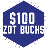 Zot Bucks: $100